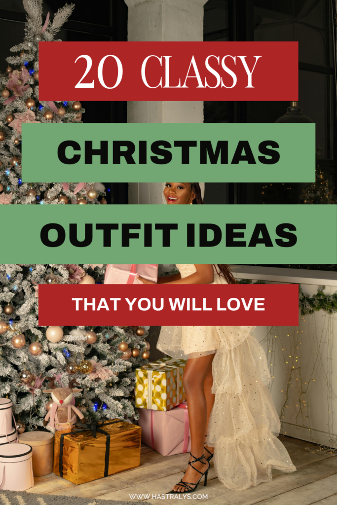 Pinterest pin for 20 classy Christmas outfit ideas that you will love.