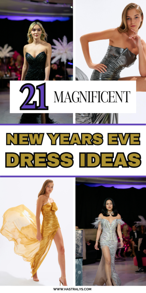 Pinterest pin for 21 Magnificent New Years Eve Dress Ideas To Feel Confident.