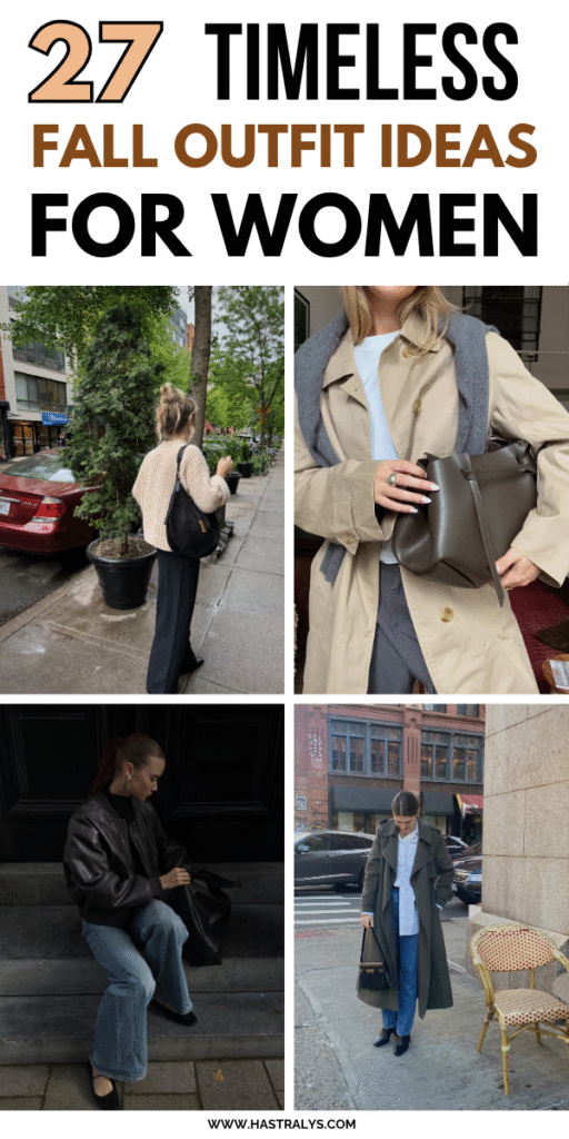 Pinterest pin for 27 Timeless Fall Outfit Ideas For Women To Embrace Elegance.