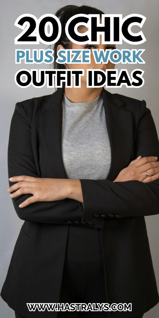 Pinterest pin for 20 Chic Plus Size Work Outfit Ideas To Be The Best Dressed At The Office.