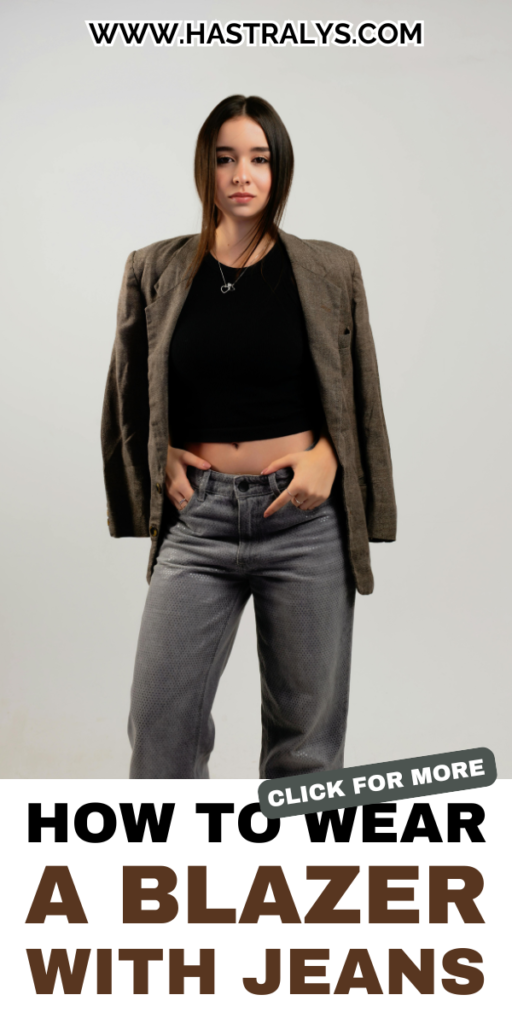 Pinterest pin for How To Wear A Blazer With Jeans To Look Effortlessly Chic.