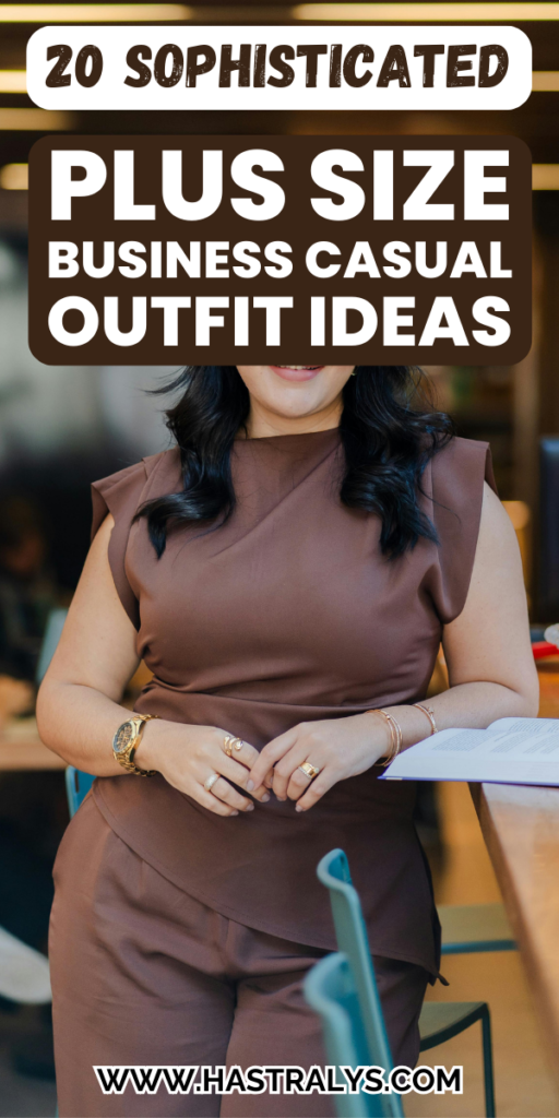 Pinterest pin for 20 Sophisticated Plus Size Business Casual Outfit Ideas That Make You Feel Powerful.