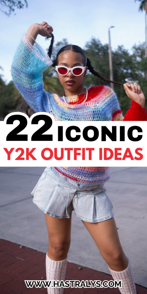 Pinterest pin for 22 Iconic Y2K Outfit Ideas That Are Making A Huge Comeback.