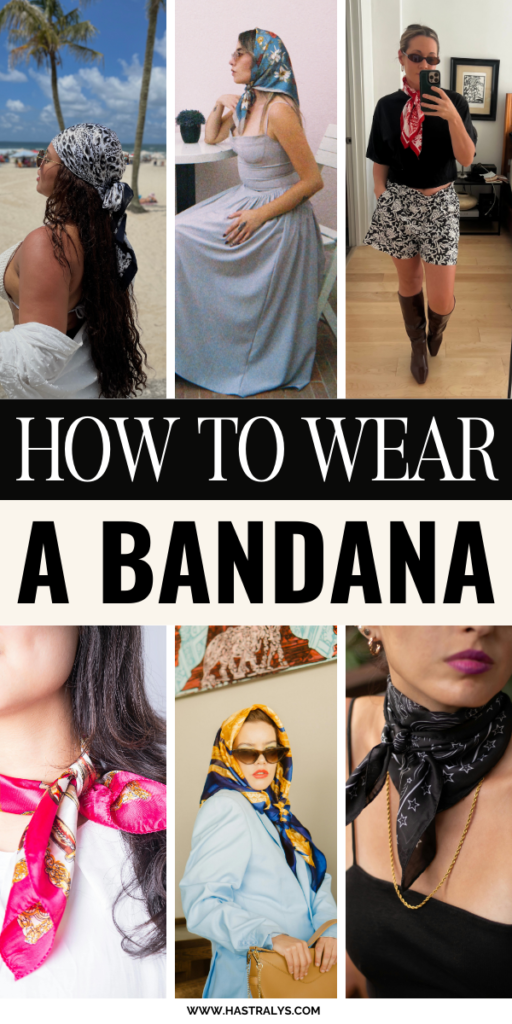 Pinterest pin for How To Wear A Bandana 27 Chic Ways To Style One.