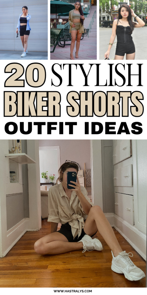 Pinterest pin for 20 Stylish Biker Shorts Outfit Ideas To Copy This Year.