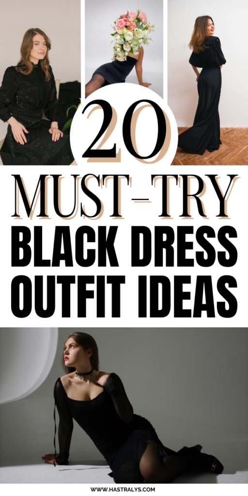 Pinterest pin for 20 Must-Try Black Dress Outfit Ideas That Stand Out.
